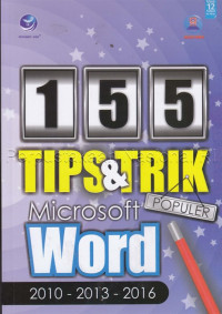 Image of 155 Tips & trik populer microsoft word 2010-2013-2016