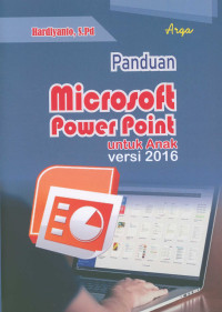 Image of Panduan Microsoft Power Point 2016 untuk anak