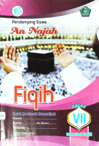 Image of Fiqih kelas VII semester ganjil untuk madrasah tsanawiyah : pendamping siswa an najah